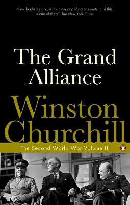 Winston Churchill - The Grand Alliance: The Second World War - 9780141441740 - V9780141441740