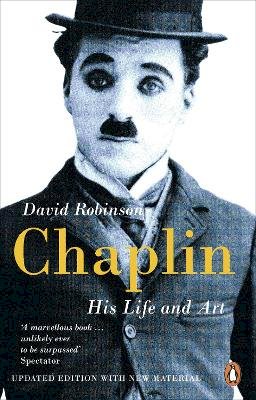 David Robinson - Chaplin: His Life And Art - 9780141977508 - V9780141977508