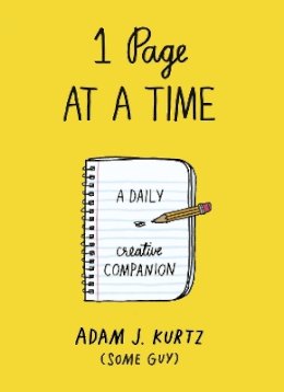 Adam J. Kurtz - 1 Page at a Time: A Daily Creative Companion - 9780141981024 - V9780141981024