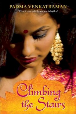 Padma Venkatraman - Climbing the Stairs - 9780142414903 - V9780142414903