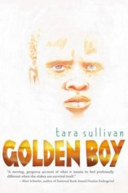 Tara Sullivan - Golden Boy - 9780142424506 - V9780142424506