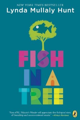 Lynda Mullaly Hunt - Fish in a Tree - 9780142426425 - 9780142426425