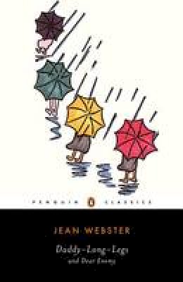 Jean Webster - Daddy-Long-Legs and Dear Enemy (Penguin Classics) - 9780143039068 - V9780143039068