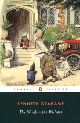 Kenneth Grahame - The Wind in the Willows (Penguin Classics) - 9780143039099 - V9780143039099