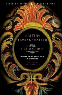 Sigrid Undset - Kristin Lavransdatter: (Penguin Classics Deluxe Edition) - 9780143039167 - 9780143039167