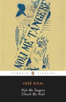 Jose Rizal - Noli Me Tangere (Touch Me Not) - 9780143039693 - V9780143039693