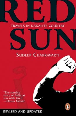 Sudeep Chakravarti - Red Sun - 9780143066538 - V9780143066538