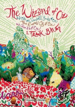 L. Frank Baum - The Wizard of Oz: And Other Wonderful Books of Oz: The Emerald City of Oz and Glinda of Oz (Classics Deluxe Edition) (Penguin Classics Deluxe Editio) - 9780143106630 - V9780143106630