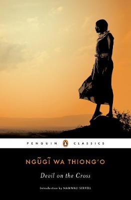 Ngugi Wa Thiong´o - Devil on the Cross (Penguin African Writers Series) - 9780143107361 - V9780143107361