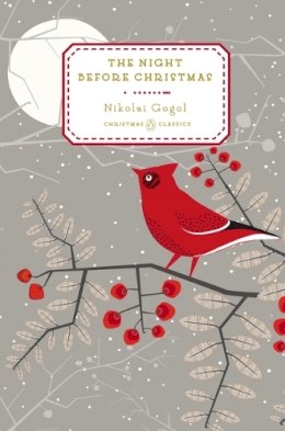 Nikolai Gogol - The Night Before Christmas - 9780143122487 - V9780143122487