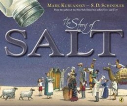 Mark Kurlansky - The Story of Salt - 9780147511669 - V9780147511669