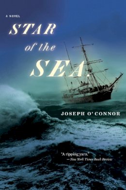 Joseph O´connor - Star of the Sea - 9780156029667 - 9780156029667