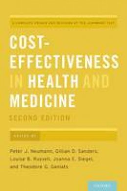 Peter J. Neumann (Ed.) - Cost-Effectiveness in Health and Medicine - 9780190492939 - V9780190492939