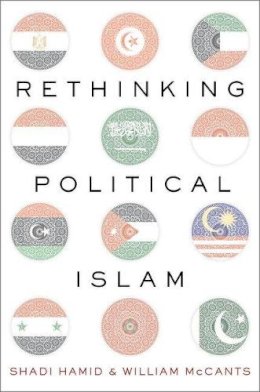 Shadi; McCant Hamid - Rethinking Political Islam - 9780190649203 - V9780190649203