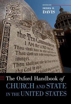 Derek H. Davis - The Oxford Handbook of Church and State in the United States - 9780190657888 - V9780190657888