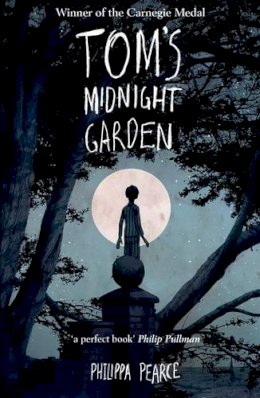 Philippa Pearce - Tom's Midnight Garden - 9780192734501 - V9780192734501