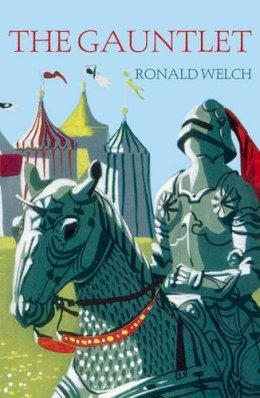 Ronald Welch - The Gauntlet - 9780192738592 - V9780192738592