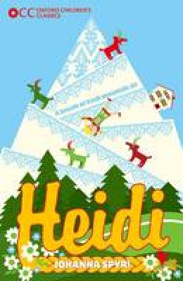 Johanna Spyri - Oxford Children's Classics: Heidi - 9780192743602 - V9780192743602