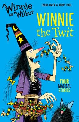 Laura Owen - Winnie and Wilbur: Winnie the Twit - 9780192748355 - V9780192748355