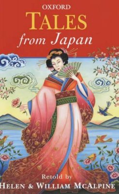 Helen McAlpine - Tales from Japan (Oxford Myths and Legends) - 9780192751751 - V9780192751751