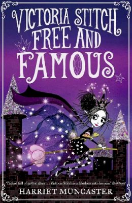 Harriet Muncaster - Victoria Stitch: Free and Famous - 9780192773586 - 9780192773586