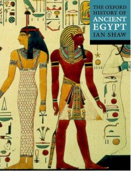 Ian Shaw - The Oxford History of Ancient Egypt - 9780192802934 - V9780192802934