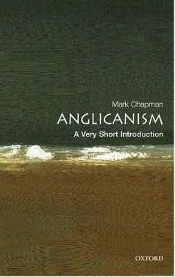 Mark Chapman - Anglicanism - 9780192806932 - V9780192806932