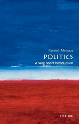 Kenneth Minogue - Politics - 9780192853882 - V9780192853882