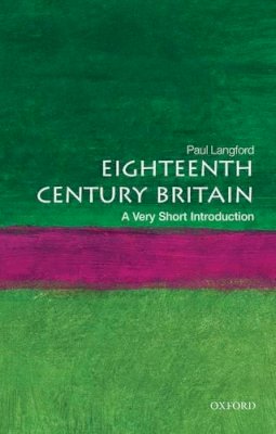 Paul Langford - Eighteenth-century Britain - 9780192853998 - V9780192853998