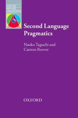 Naoko Taguchi - Second Language Pragmatics - 9780194200585 - V9780194200585