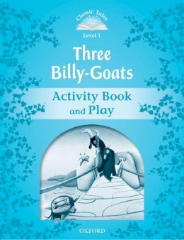 Na - Classic Tales: Level 1: The Three Billy Goats Gruff Activity Book & Play - 9780194238878 - V9780194238878