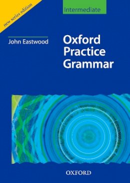 John Eastwood - Oxford Practice Grammar - 9780194309103 - V9780194309103