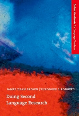 James Dean Brown - Doing Second Language Research (Oxford Handbooks for Language Teachers) - 9780194371742 - V9780194371742