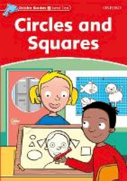 Rebecca Brooke - Dolphin Readers: Level 1: 275-Word Vocabulary Circles and Squares - 9780194400947 - V9780194400947