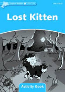 Craig Wright - Dolphin Readers: Level 1: 275-Word Vocabulary Lost Kitten Activity Book - 9780194401494 - V9780194401494