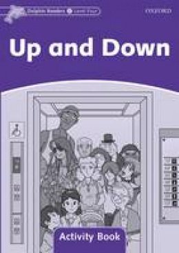 Craig Wright (Ed.) - Dolphin Readers: Level 4: 625-Word Vocabulary Up and Down Activity Book - 9780194401715 - V9780194401715