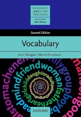 Morgan, John, Rinvolucri, Mario - Vocabulary (Resource Books for Teachers) - 9780194421867 - V9780194421867