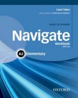 Carol Tabor - Navigate: A2 Elementary: Workbook with CD (without key) - 9780194566407 - V9780194566407