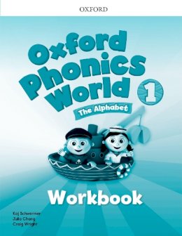 O´dell Et Al. - Oxford Phonics World: 1: Workbook - 9780194596220 - V9780194596220