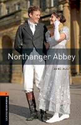 Rachel Bladon - Oxford Bookworms Library: Level 2: Northanger Abbey - 9780194624985 - V9780194624985