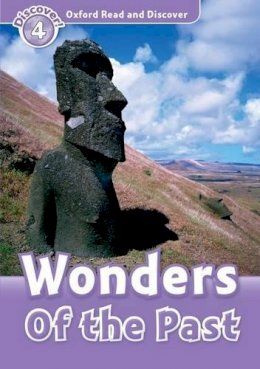 Kathryn Harper - Oxford Read and Discover: Level 4: Wonders of the Past - 9780194644419 - V9780194644419