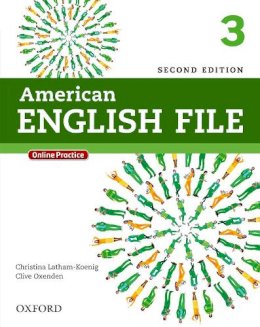 Latham-Koenig, Christina, Oxenden, Clive, Seligson, Paul - American English File Second Edition: Level 3 Student Book: With Online Practice - 9780194776172 - V9780194776172