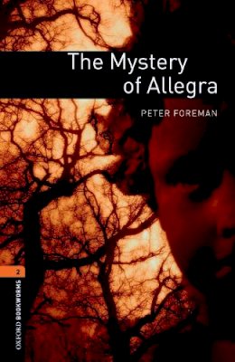 Peter Foreman - The Mystery of Allegra - 9780194790666 - V9780194790666