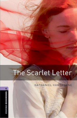 Nathaniel Hawthorne - The Scarlet Letter - 9780194791830 - V9780194791830