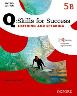  - Q Skills for Success: Level 5: Listening & Speaking Split Student Book B with IQ Online - 9780194820851 - V9780194820851