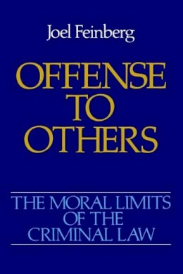 Joel Feinberg - The Moral Limits of the Criminal Law - 9780195052152 - V9780195052152