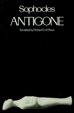 Sophocles - Antigone (Greek Tragedy in New Translations) (The Greek tragedy in new translations) - 9780195061673 - V9780195061673