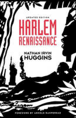 Nathan Irvin Huggins - Harlem Renaissance - 9780195063363 - V9780195063363