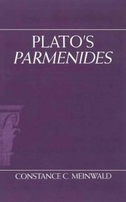 Constance C. Meinwald - Plato's Parmenides - 9780195064452 - KSG0032558