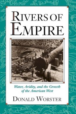 Donald Worster - Rivers of Empire - 9780195078060 - V9780195078060